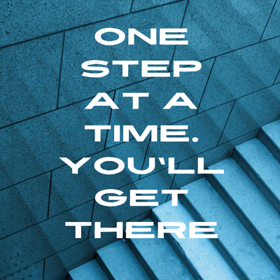 one step at a time